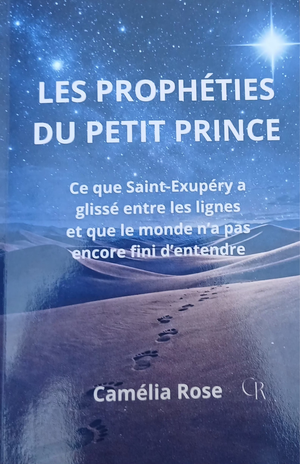 Les Prophéties du Petit Prince